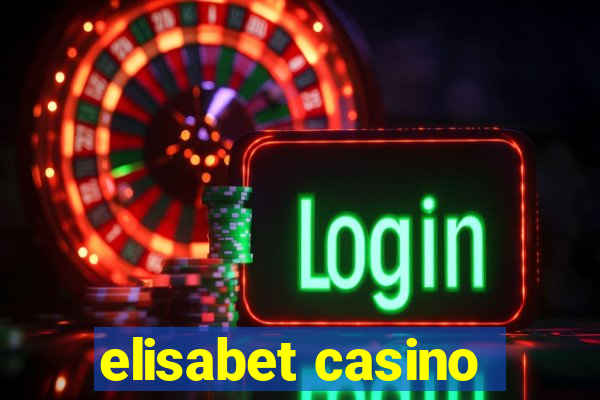 elisabet casino